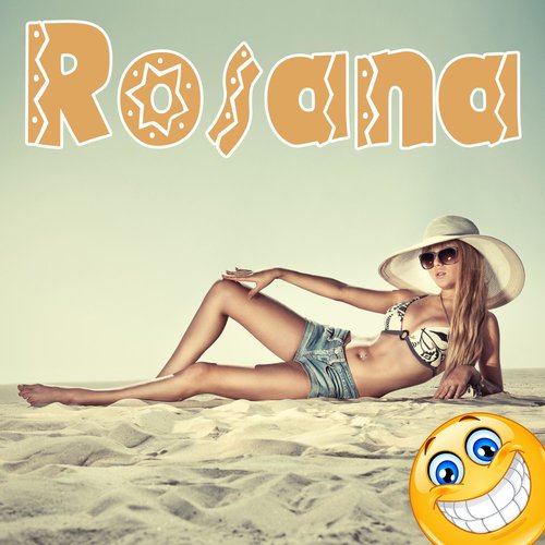 Rosana (What's My Motherfucking Name?) (Karaoke Version)