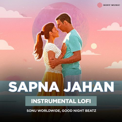 Sapna Jahan (Instrumental Lofi) cover art