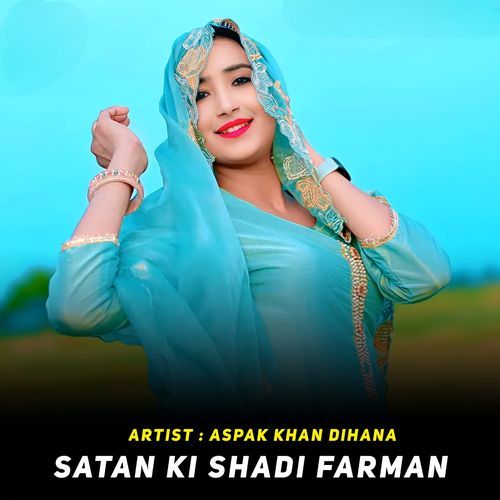 Satan Ki Shadi Farman