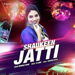 Shaukeen Jatti-HVE5dyVVcwU