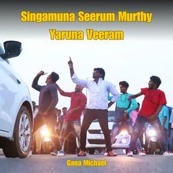 Singamuna Seerum Murthy Yaruna Veeram