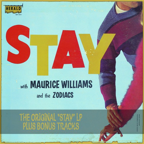 Stay: The Original "Stay" LP Plus Bonus Tracks