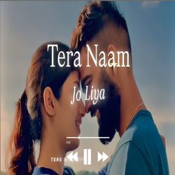 Tera Naam Jo Liya