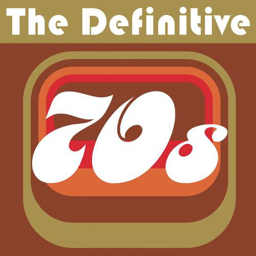 The Definitive 70's (seventies)