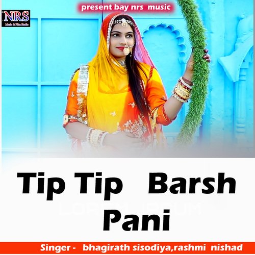 Tip Tip Barsh Pani