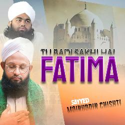 Tu Badi Sakhi Hai Fatima-AxIjRAVkD2A