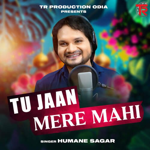 Tu Jaan Mere Mahi