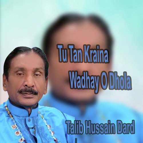 Tu Tan Kraina Wadhay O Dhola