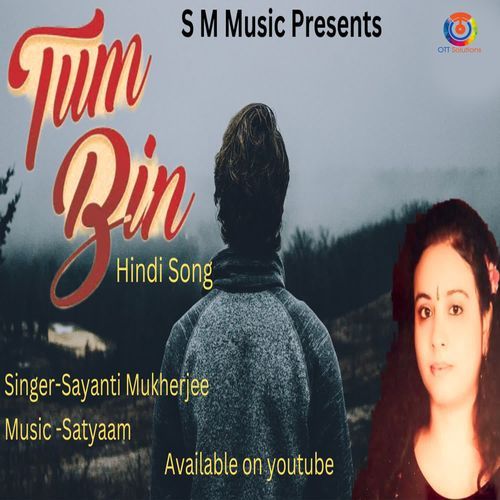 Tum Bin - Sayanti Mukherjee