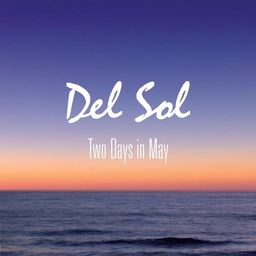 Two Days in May