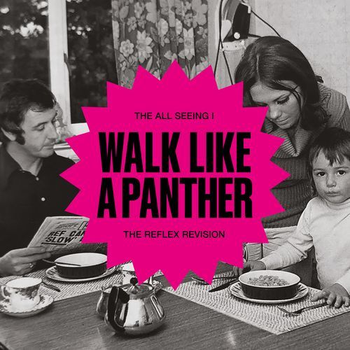 Walk Like A Panther (feat. Tony Christie) [The Reflex Revision]