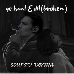 Ye haal E dil(broken)-AzcmAy1JAwU