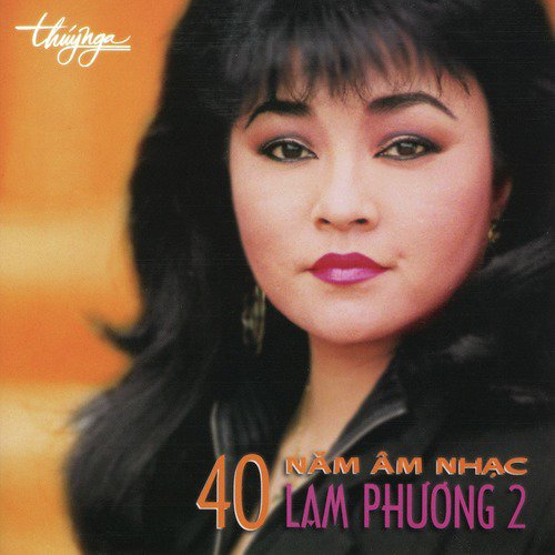 40 Năm Âm Nhạc Lam Phuong 2