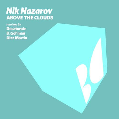 Above the Clouds (Desaturate Remix)