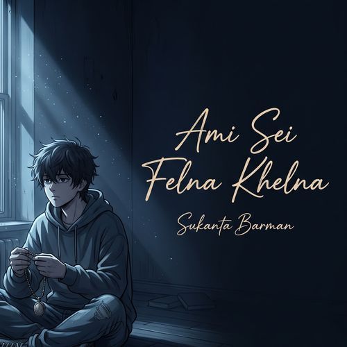 Ami Sei Felna Khelna