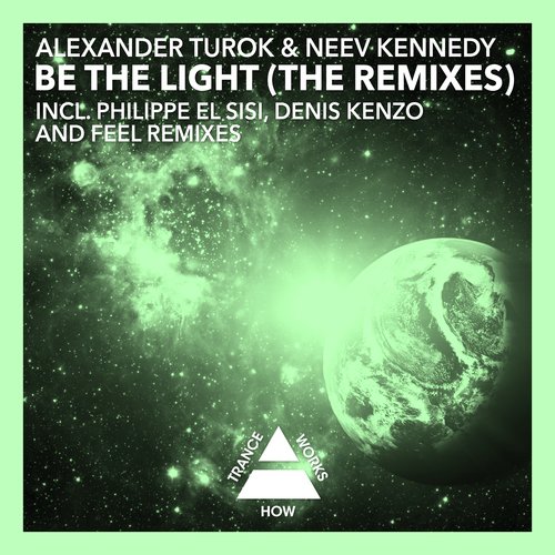 Be The Light (The Remixes)