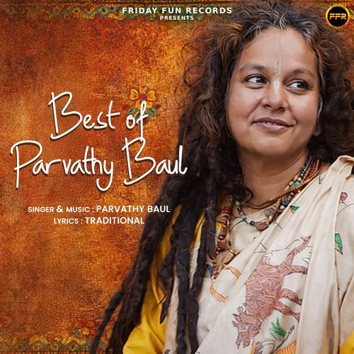 Best of Parvathy Baul