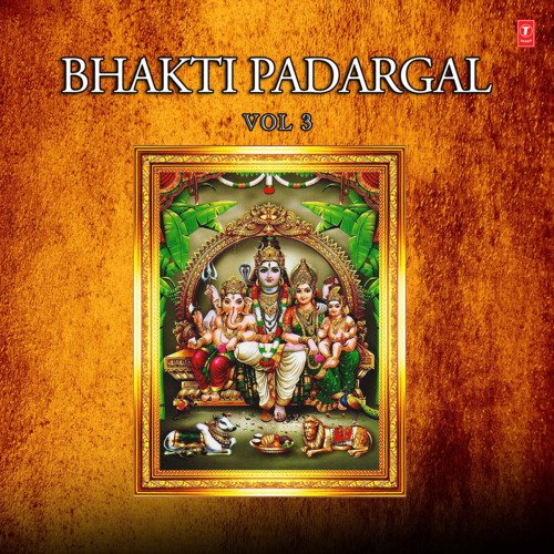 Bhakti Padargal Vol-3
