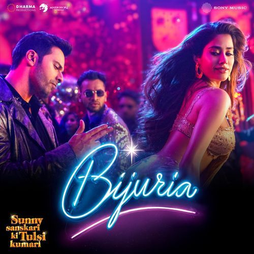 Bijuria (From "Sunny Sanskari Ki Tulsi Kumari")