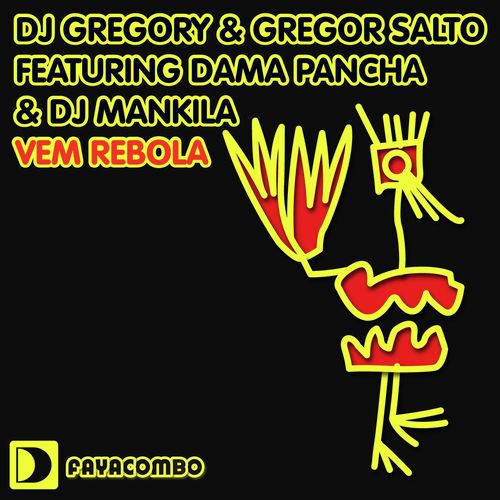 Vem Rebola (feat. Dama Pancha & DJ Mankila) (Main Acid Mix)