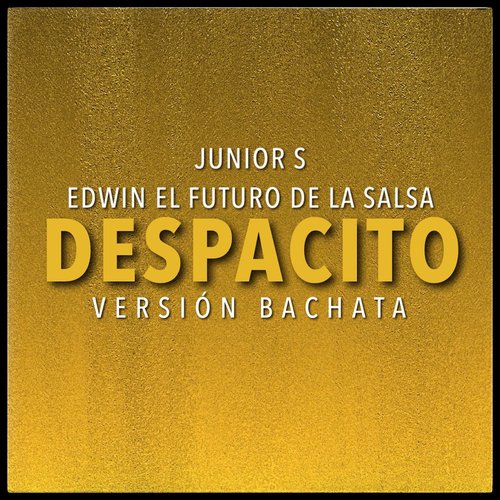 Despacito (Version Bachata)