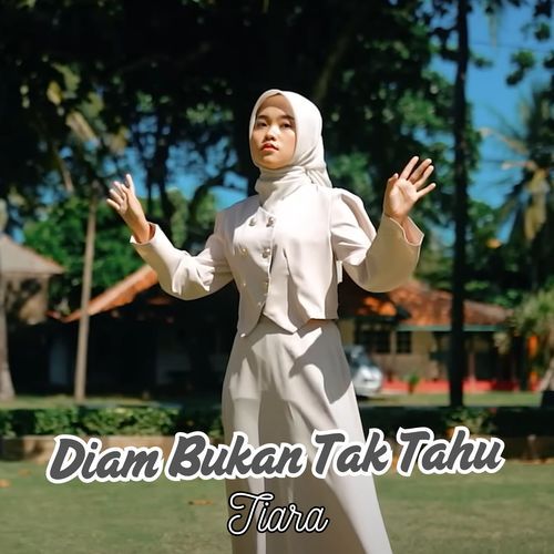 Diam Bukan Tak Tahu