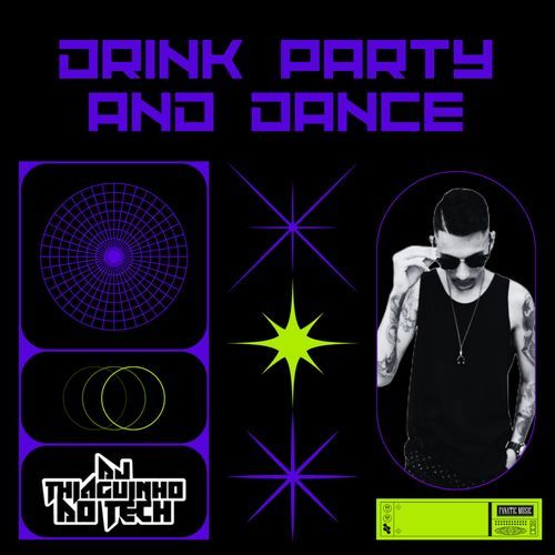 Drink Party And Dance