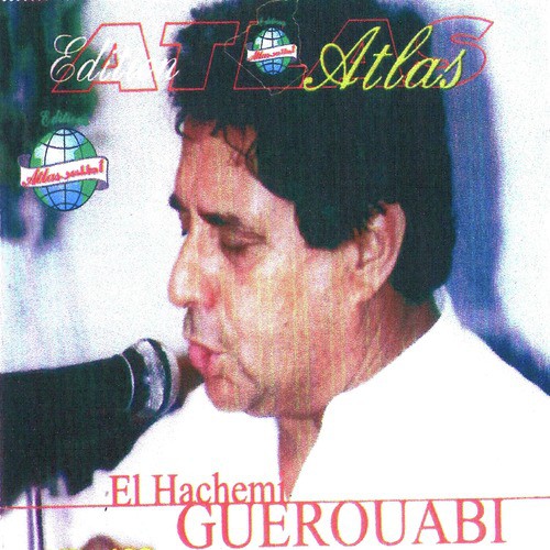 TÉLÉCHARGER ALBUM EL HACHEMI GUEROUABI HACHEMI GUEROUABI ALBUM EL TÉLÉCHARGER