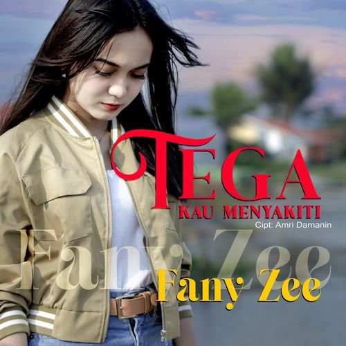 Fany Zee - Tega Kau Menyakiti