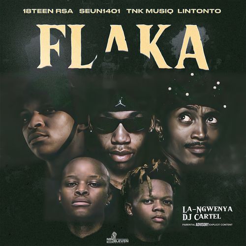 Flaka (feat. Lintonto, La-Ngwenya & DJ Cartel) cover art