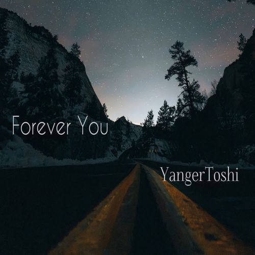 Forever You