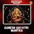 Ganesh Gayatri Mantra