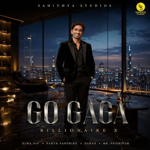 Go Gaga - Billionaire X