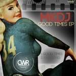 Good Times (Original Mix)
