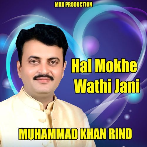 Hal Mokhe Wathi Jani