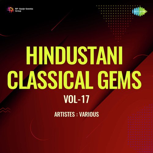 Hindustani Classical Gems Vol-17