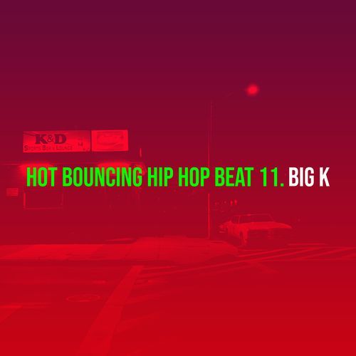 Hot Bouncing Hip Hop Beat 11.