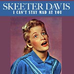I Can't Stay Mad at You