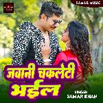 Jawani Chakleti Bhail