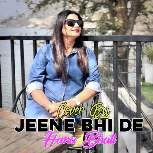 Jeene Bhi De (cover)