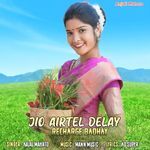 Jio Airtel Delay Recharge Badhay