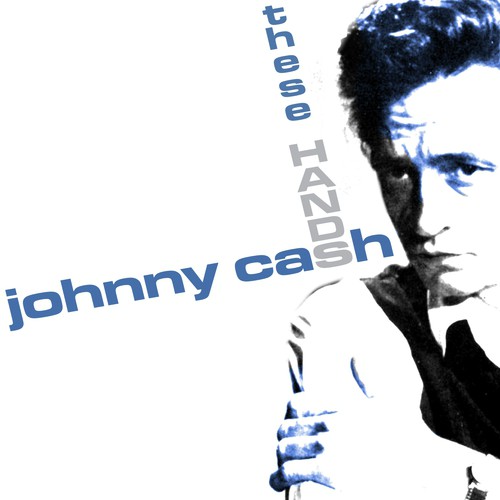 Johnny Cash-These Hands