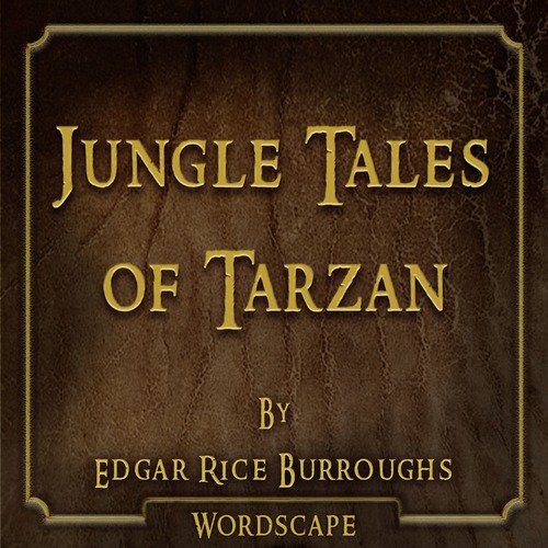 Chapter 01 - Tarzan's First Love