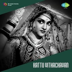Kattu Vithachavan