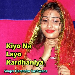 Kiyo Na Layo Kardhaniya-ERI7XTtIelg