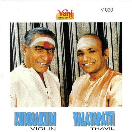 Thirupugazh (Kunnakudi Vaidyanathan & Valayapatti)