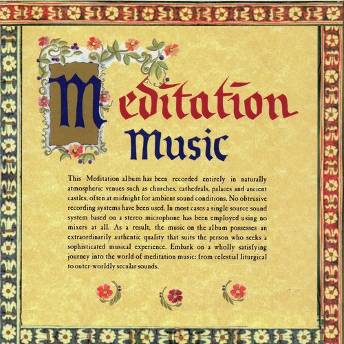 Meditation Music: Meditative Music Across Ten Centuries