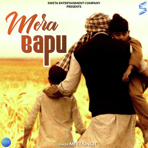 Mera Bapu - Single