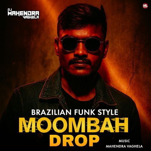Moombah Drop (Brazilian Funk Style)