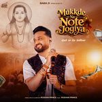 Mukkde Na Note Jogiya (Live)